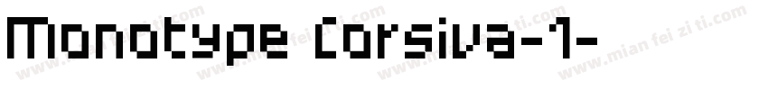 Monotype Corsiva-1字体转换